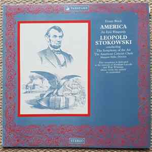 Ernest Bloch - Leopold Stokowski - America (An Epic Rhapsody) FLAC