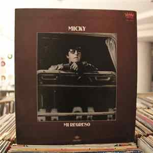 Micky - Mi Regreso FLAC