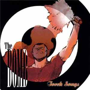 The Bomb - Torch Songs FLAC