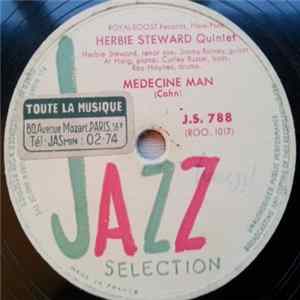 Herbie Steward Quintet - Medecine Man / Passport To Pimlico FLAC