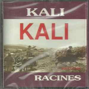 Kali - Racines FLAC