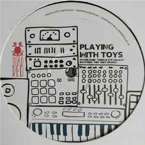 Various - Playing With Toys FLAC