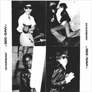 Chainsaw - See Saw FLAC