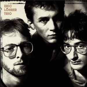 Eric Löhrer Trio - Eric Löhrer Trio FLAC