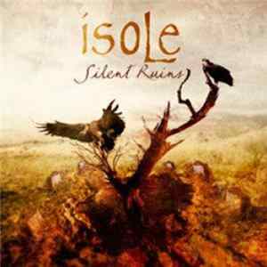 Isole - Silent Ruins FLAC