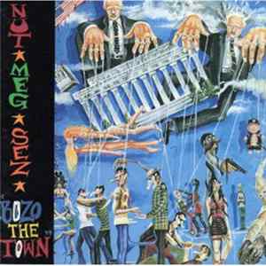 Weapon Of Choice - Nut*Meg Sez "Bozo The Town" FLAC