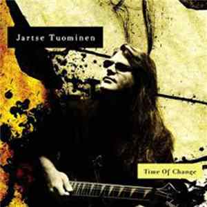 Jartse Tuominen - Time Of Change FLAC