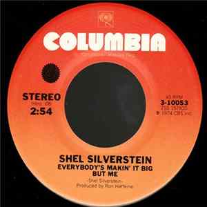 Shel Silverstein - Everybody's Makin' It Big But Me FLAC