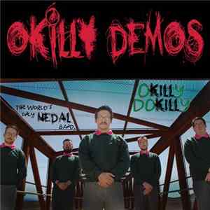 Okilly Dokilly - Okilly Demos FLAC