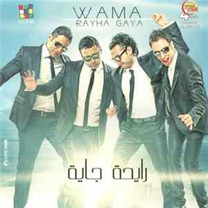 واما - رايحة جاية Rayha Gaya FLAC
