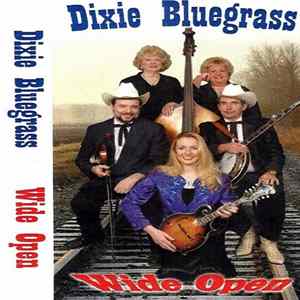 Dixie Bluegrass - Wide Open FLAC