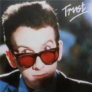 Elvis Costello & The Attractions - Trust FLAC