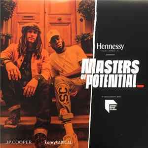 JP. Cooper, Kojey Radical - Masters Of Potential FLAC