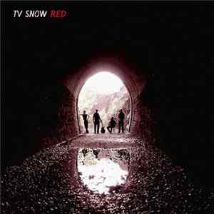 TV Snow - Red FLAC