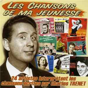 Various - Les Chansons De Ma Jeunesse FLAC
