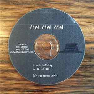 Die! Die! Die! - Demo FLAC