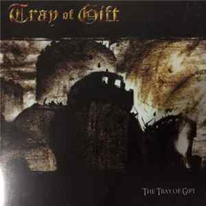 Tray of Gift - The Tray Of Gift FLAC