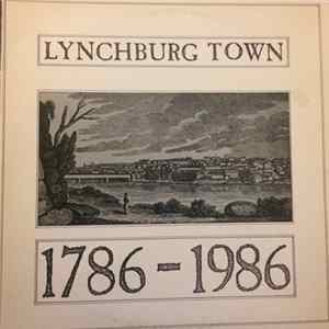 Joe Ayers - Lynchburg Town 1786-1986 FLAC