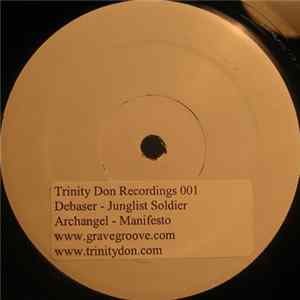 Debaser / Archangel - Junglist Soldier / Manifesto FLAC