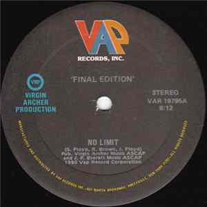 Final Edition - No Limit / I Can Do It (Anyway You Want) FLAC