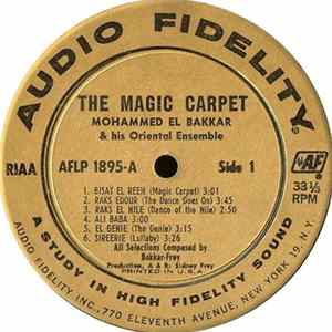 Mohammed El-Bakkar & His Oriental Ensemble - The Magic Carpet: Music Of The Middle East, Vol. 4 FLAC
