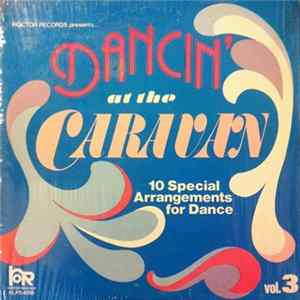 Unknown Artist - Dancing At The Caravan-Vol.3 FLAC