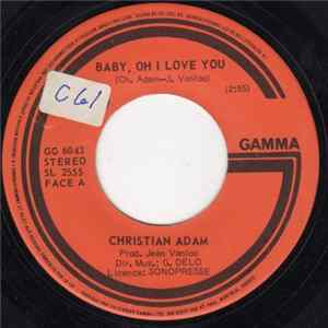 Christian Adam - Baby, Oh I Love You FLAC
