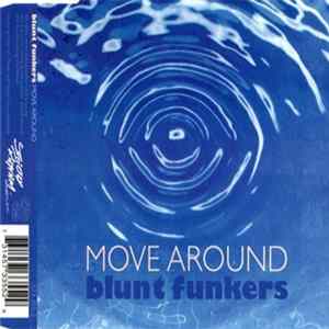Blunt Funkers - Move Around FLAC