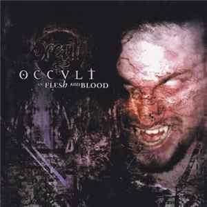Occult - Of Flesh And Blood FLAC