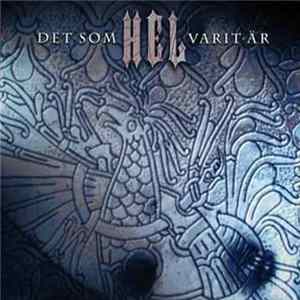 Hel - Det Som Varit Är FLAC