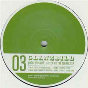 Pete Steroid - Listen To The Signals FLAC