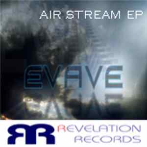 Evave - Air Stream EP FLAC