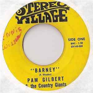 Pam Gilbert & The Country Giants - Barney / Orange Blossom Special FLAC