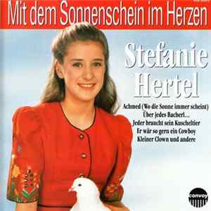 Stefanie Hertel - Mit Dem Sonnenschein Im Herzen FLAC