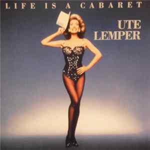 Ute Lemper - Life Is A Cabaret FLAC