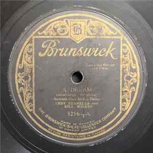 Andy Sannella And Bill Wirges - A Dream / Love's Old Sweet Song FLAC