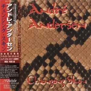 André Andersen - Changing Skin FLAC