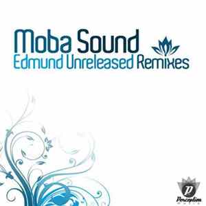 Moba Sound - Edmund Unreleased Remixes FLAC
