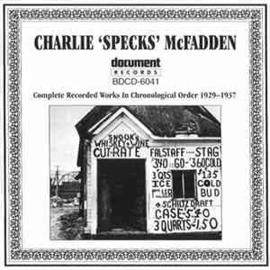 Charlie 'Specks' McFadden - Complete Recorded Works In Chronological Order 1929-1937 FLAC