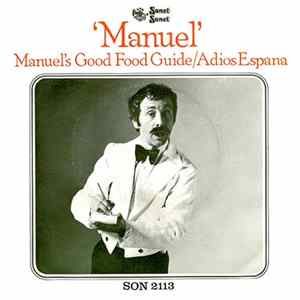 Manuel - Manuel's Good Food Guide / Adios Espana FLAC