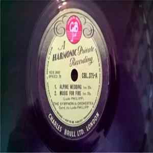 Symphonia Orchestra - Alpine Wedding / Music For Fire / Lady And The Poodle / Parliament Square FLAC