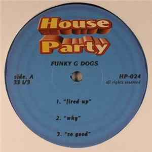 Funky G Dogs - Fired Up FLAC