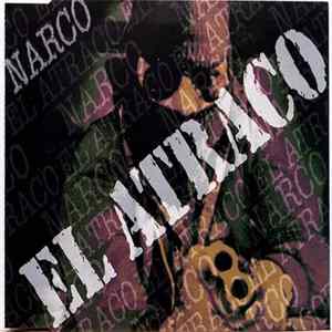 Narco - El Atraco FLAC