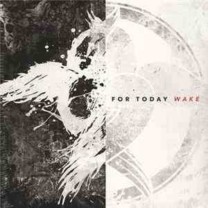 For Today - Wake FLAC