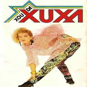 Xuxa - Xou Da Xuxa FLAC