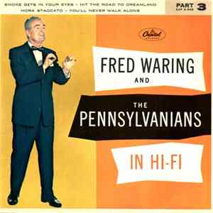 Fred Waring And The Pennsylvanians - In Hi-Fi FLAC