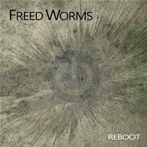 Freed Worms - Reboot FLAC