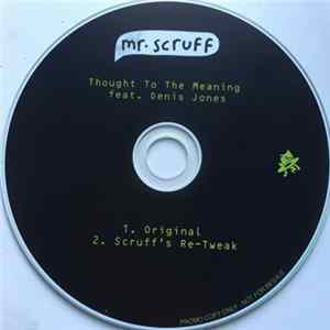 Mr. Scruff Feat. Denis Jones - Thought To The Meaning FLAC
