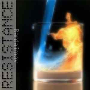 Bardalimov - Resistance FLAC