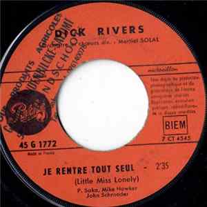 Dick Rivers - Je Rentre Tout Seul / Voulez-Vous Danser ? FLAC